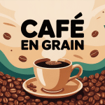 quelle est le meilleur café en grain illustration arômes diversité