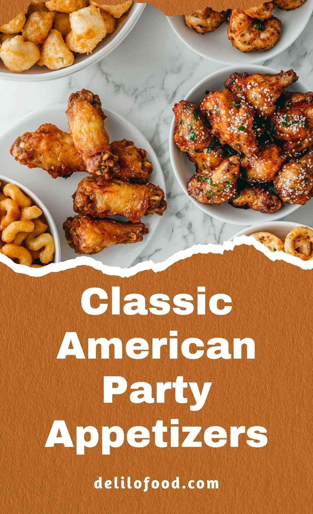 Classic American appetizers with crispy chicken wings, cheesy bites, and golden snacks on a white marble table — bright and appetizing party food photo for Pinterest