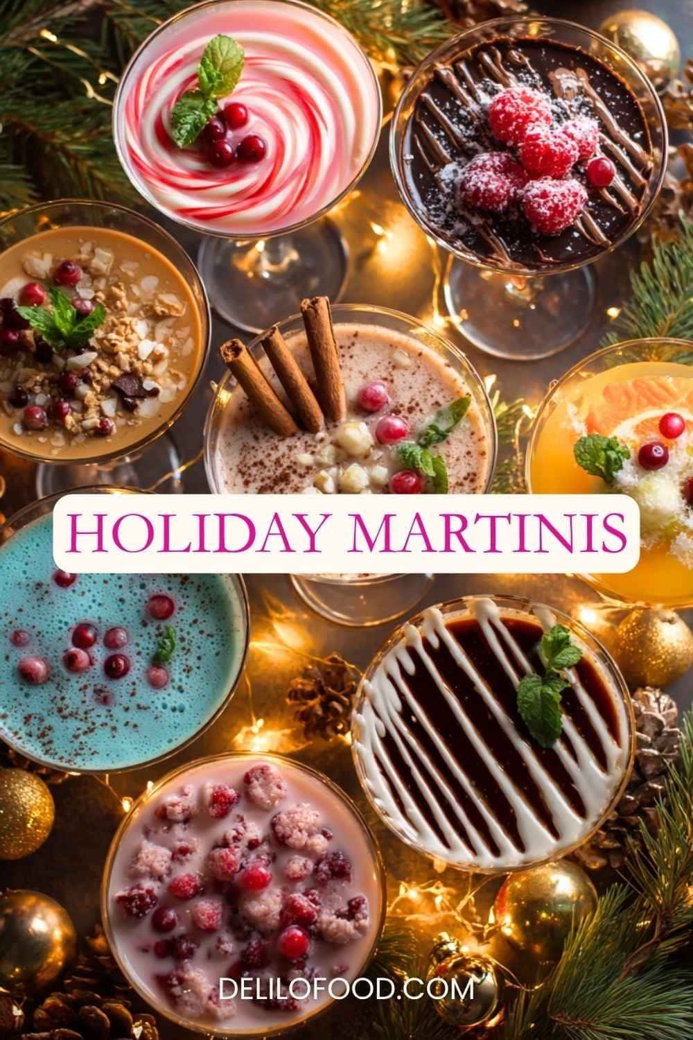 Festive holiday martinis in colorful glasses with peppermint, chocolate, cranberry, and pumpkin flavors — Christmas and New Year’s cocktails on a glowing table with lights and pine decor.