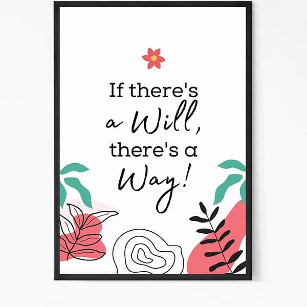 If There Is A Way Quote Wall Art