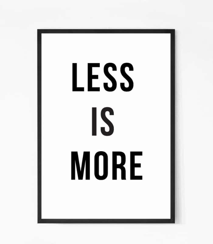 Less is More Motivational Quote Wall Art
