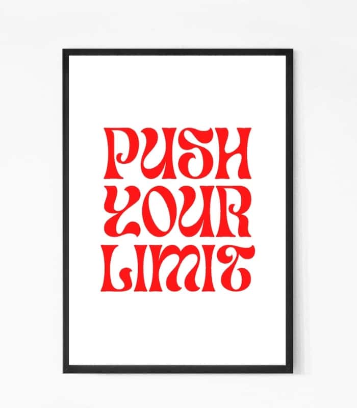 Push Your Limit Motivational Quote Wall Art