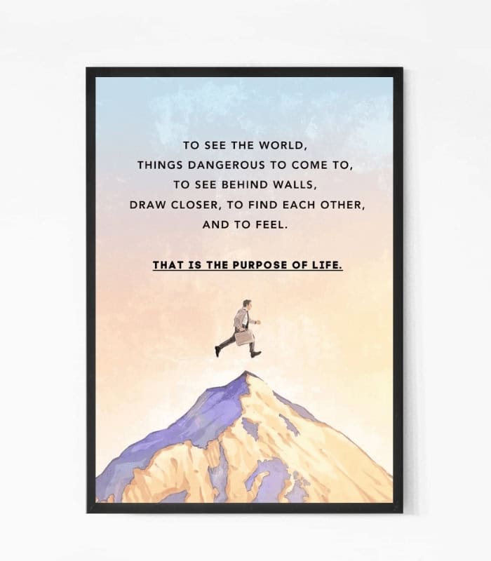 The Secret Life of Walter Mitty Quote wall art