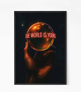 The World is Yours Wall Art