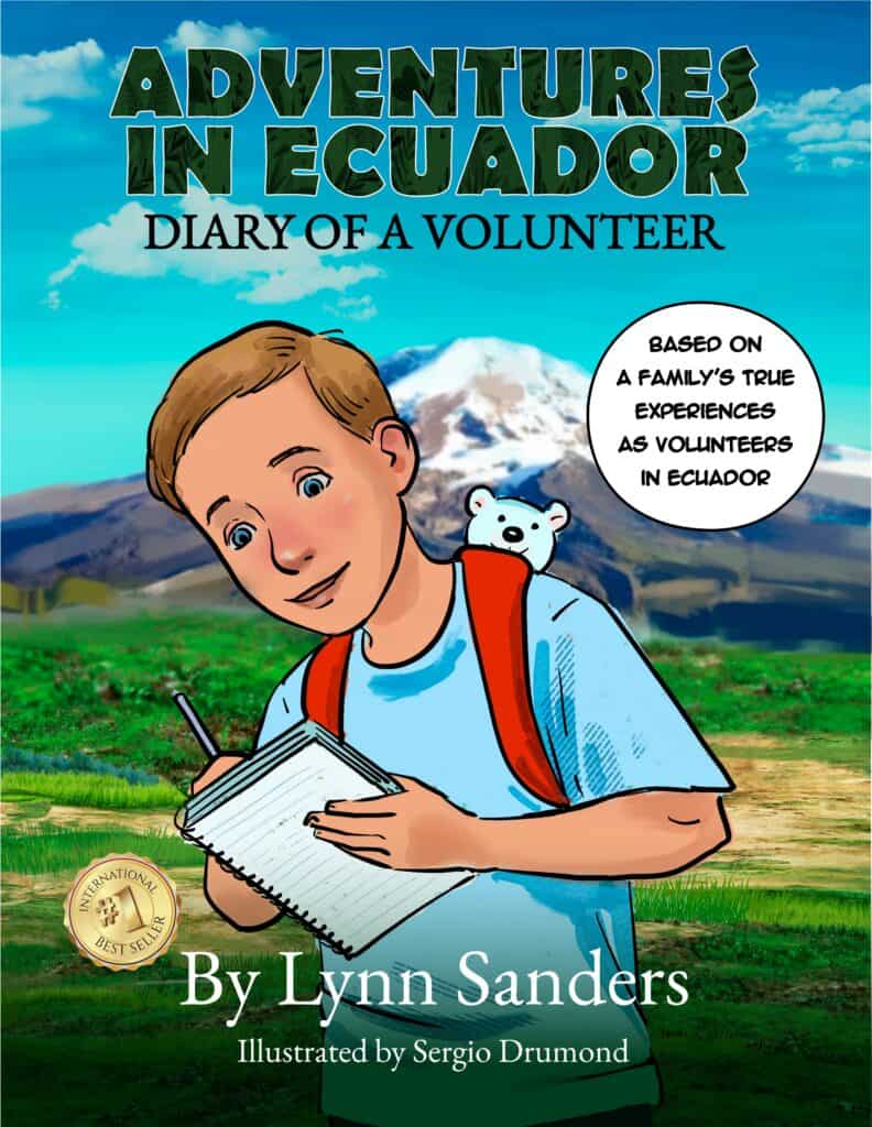 Adventure in Ecuador book cover, young volunteer with notebook and backpack, Ecuadorian landscapes with volcano and mountains, family-inspired volunteer story, educational and travel-themed illustration.