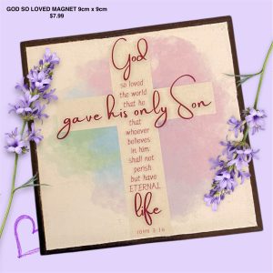 God So Loved Magnet 9cm x 9cm
