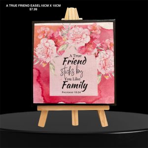 A True Friend Easel 10cm x 10cm