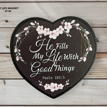 He Fills Magnet 10cm x 9.5cm