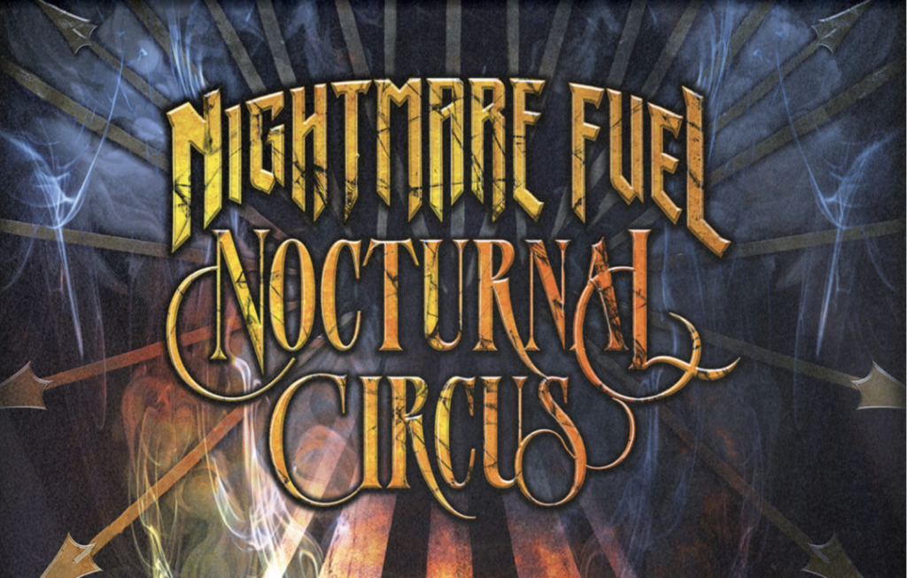 A First-Timer’s Survival Guide to Halloween Horror Nights at Universal Orlando Resort 6 nightmare fuel nocturlan circus cover