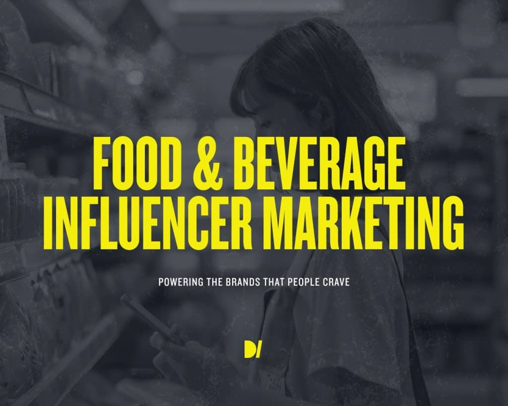 Food and Beverage Influencer Marketing