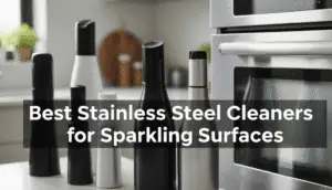 Best Stainless Steel Cleaners for Sparkling Surfaces Best Stainless Steel Cleaners for Sparkling Surfaces