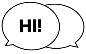 Zwei Sprechblasen übereinander. In einer steht: "Hi".