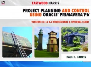 project planning and control using primavera p6 version 8.2