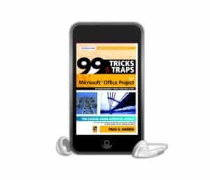 99 Tips and traps for microsoft project - ebook