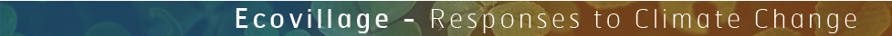 Ecovillage - Responses to climate change