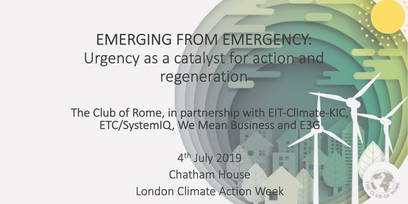 “Emerging from Emergency: Urgency as a catalyst for action & regeneration” at London Climate Action Week
