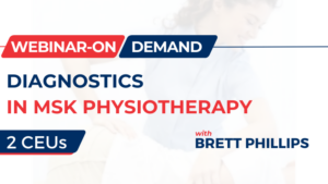 Diagnostics in MSK Physiotherapy