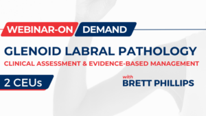 Glenoid Labral Pathology: Clinical Assessment & Evidence-Based Management