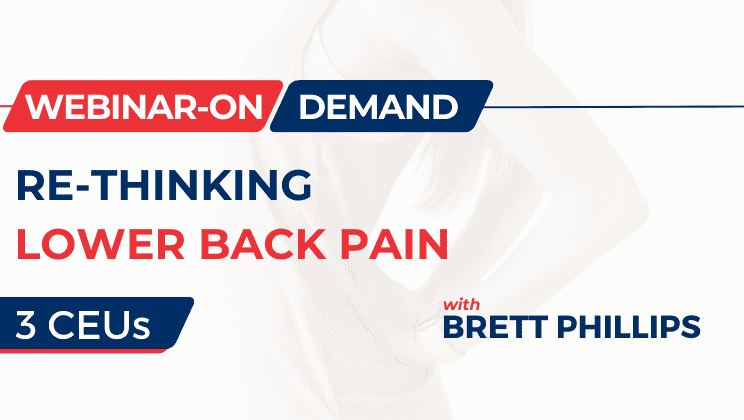Re-Thinking Lower Back Pain