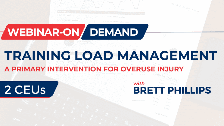 Training Load Management: A Primary Treatment for Overuse Injury