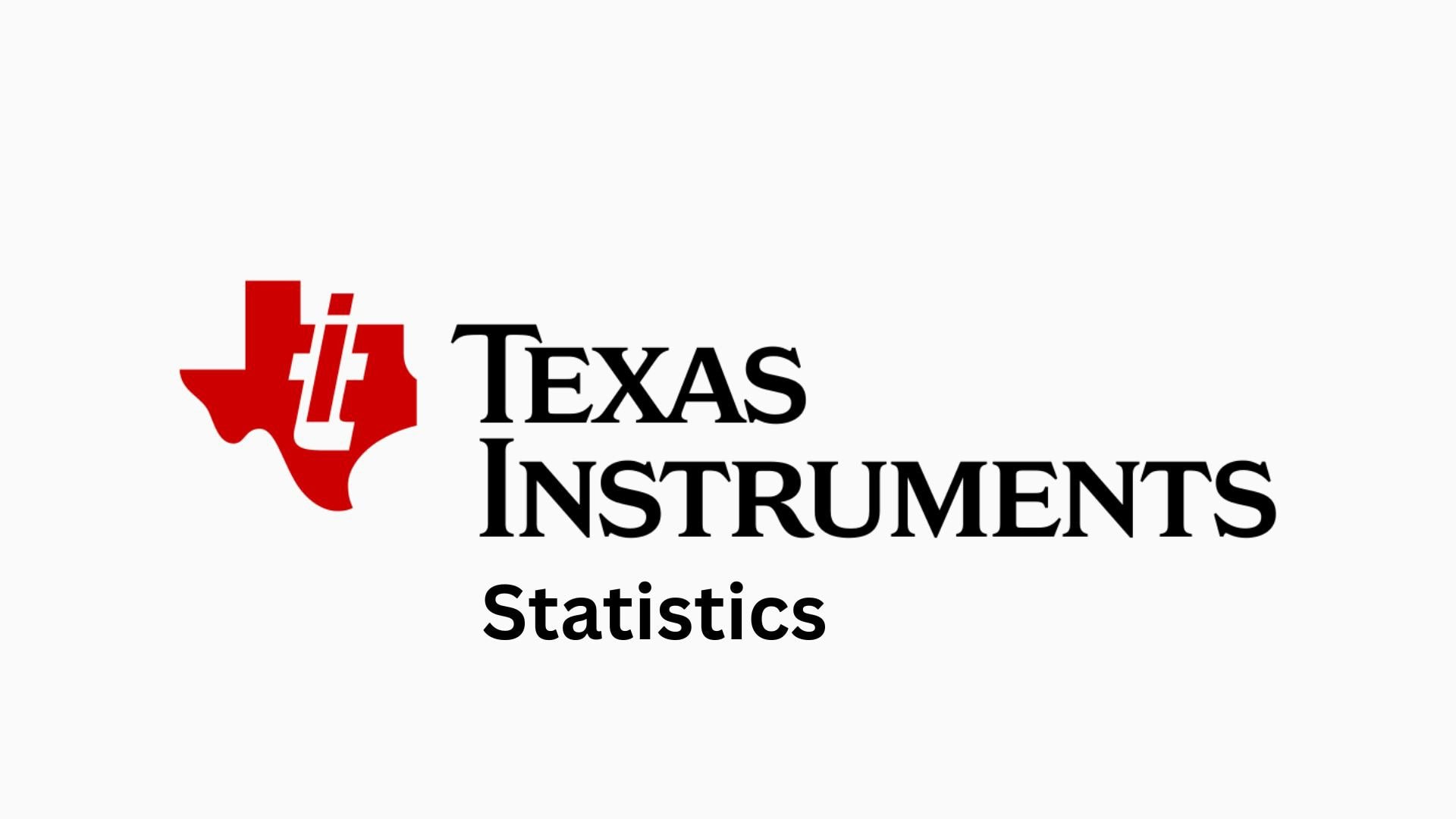 Texas Instruments Statistics By Assets, Revenue, Operating Profit And Net Income