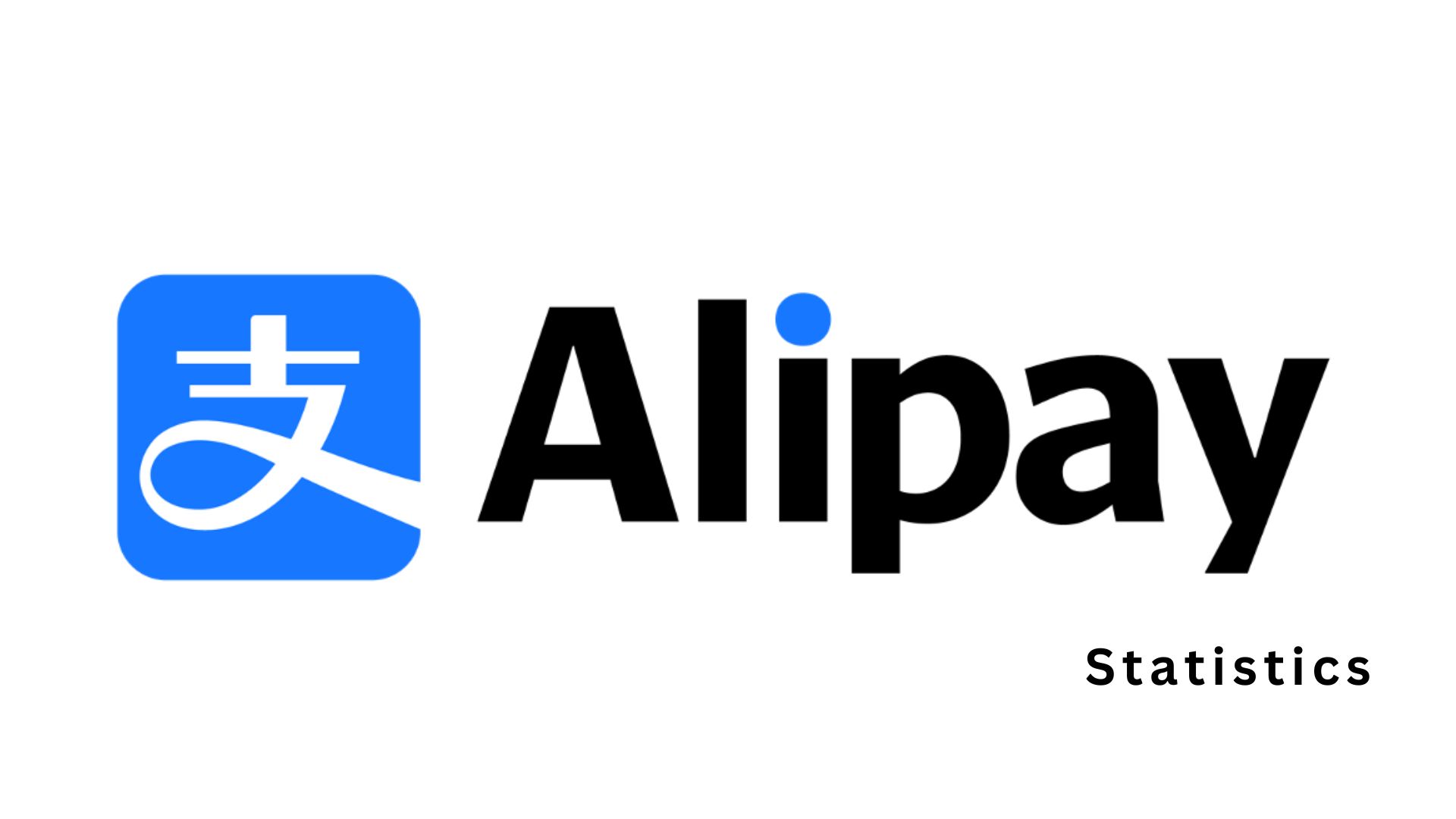 Alipay Statistics By Users, Demographics And Countries