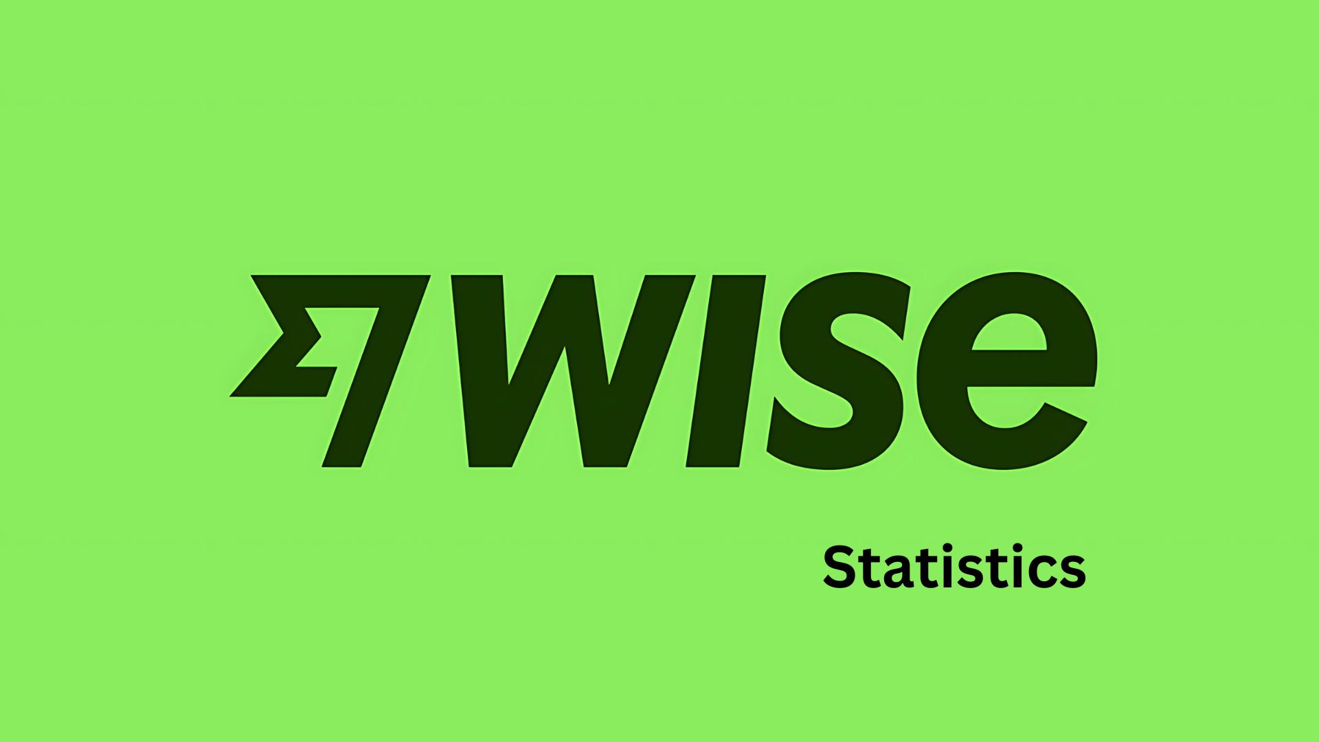 Wise (Formerly Transferwise) Statistics By Revenue, Gross Profit, Expansion And Innovation