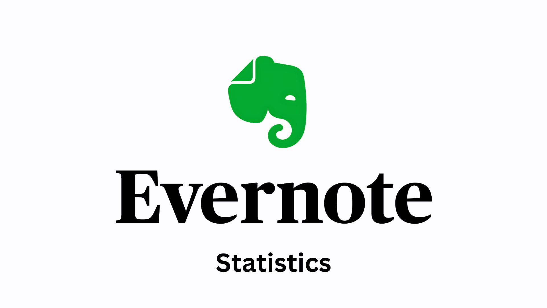 Evernote Business Statistics And Facts [2025]