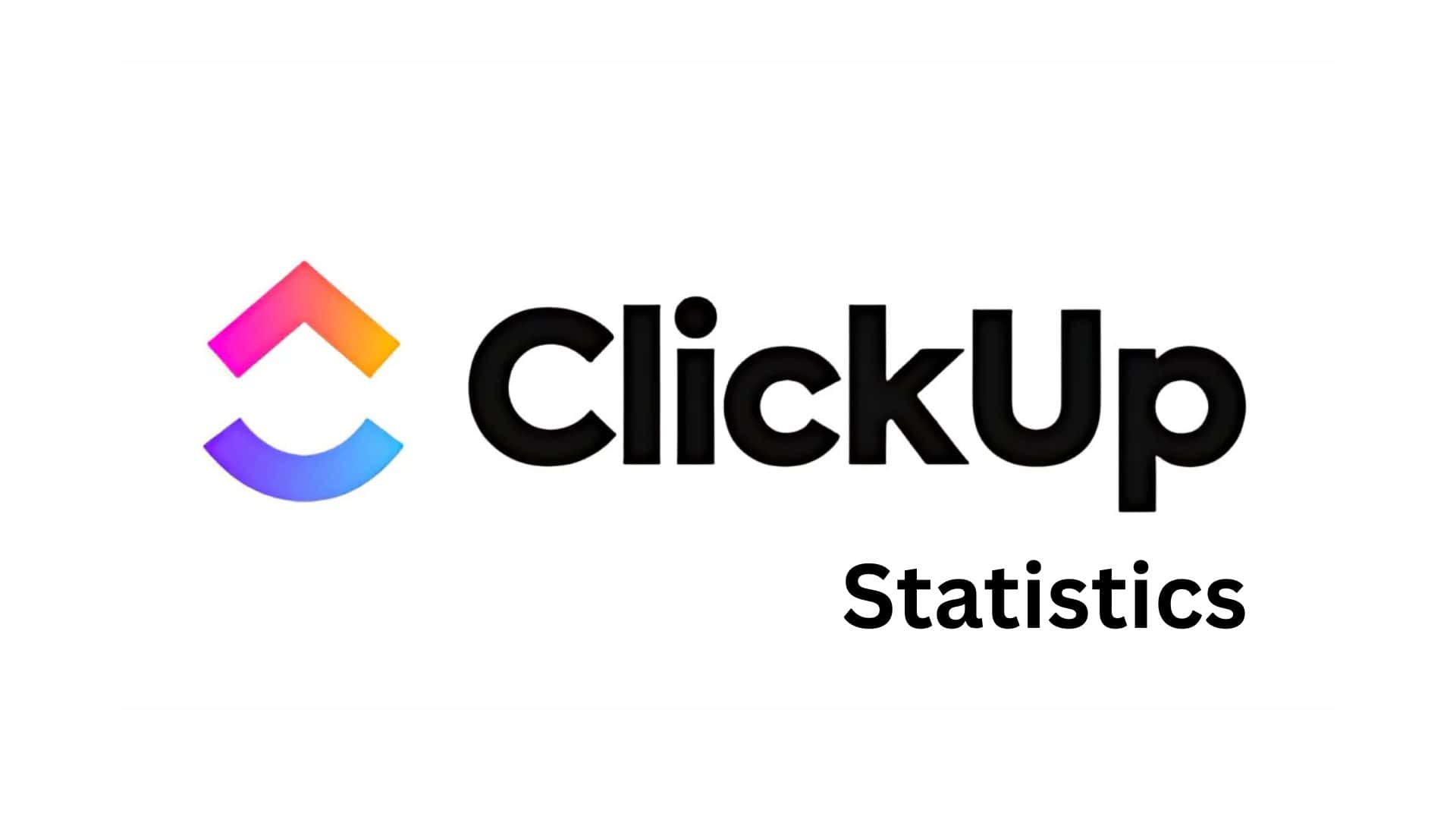 ClickUp Statistics And Facts (2025)