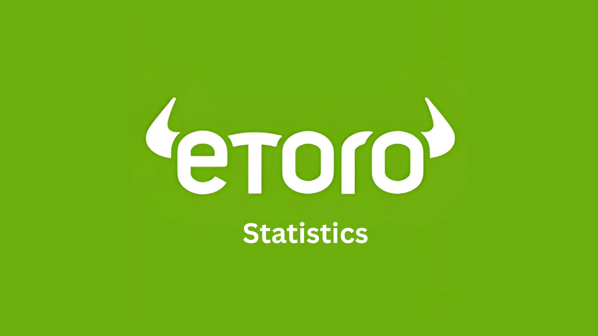 eToro Statistics By Revenue, Users ,Geography And Product (2025)