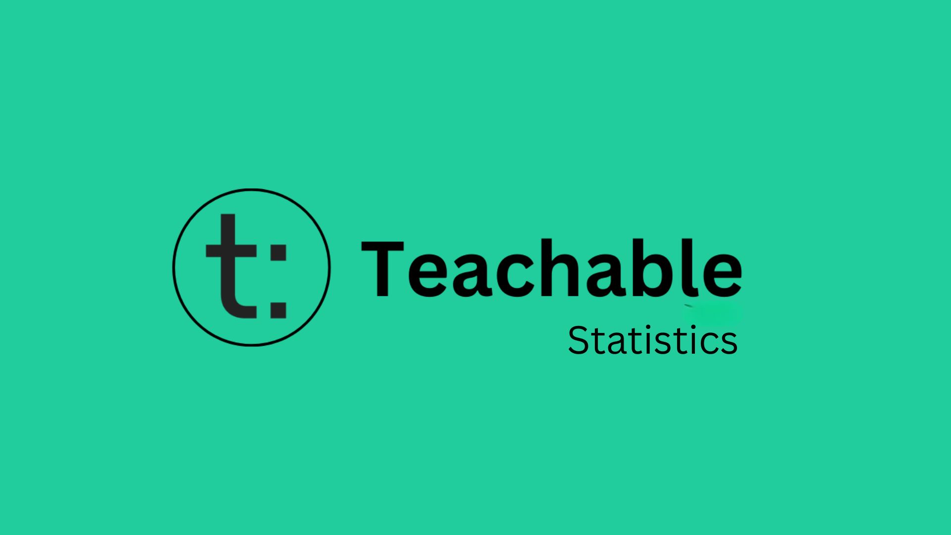 Teachable Statistics By Market Share, Usage And Facts (2025)
