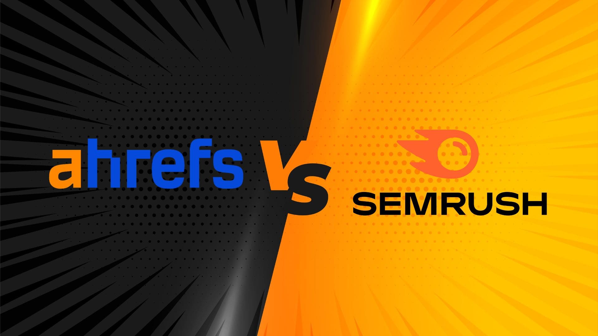 Ahrefs vs SEMrush Statistics – Which is Better for SEO? (2025)