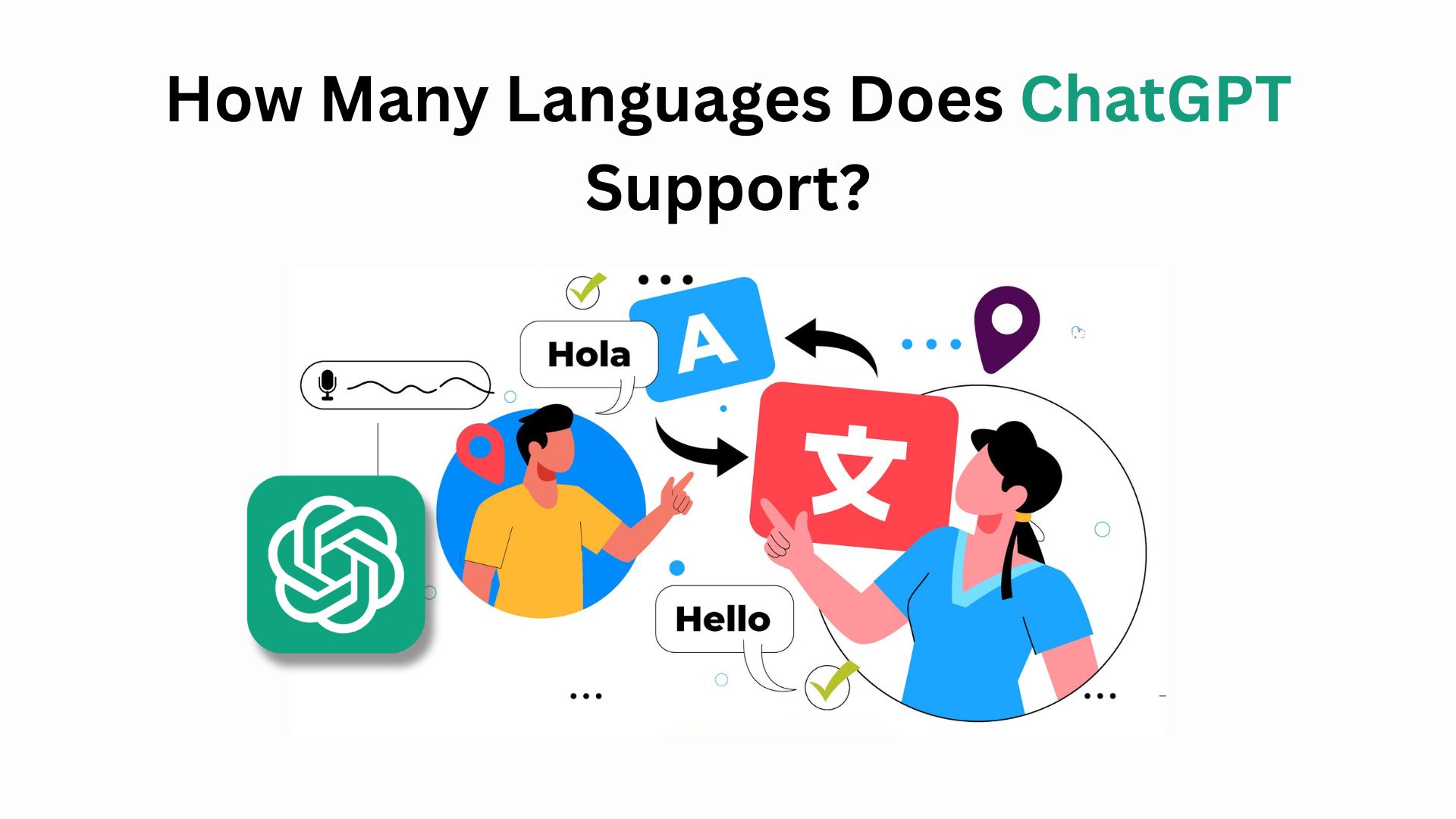 How Many Languages Does ChatGPT Support?
