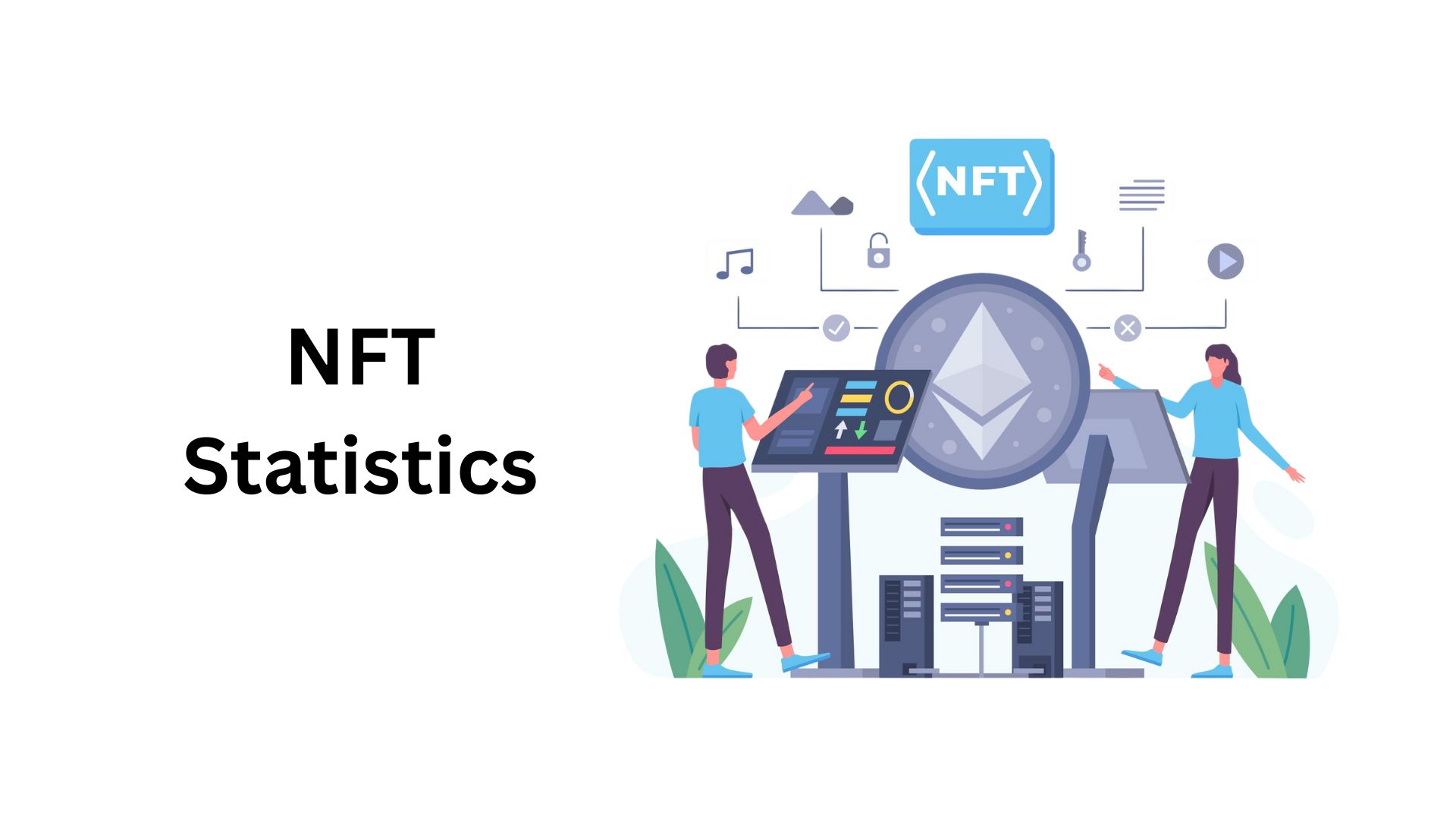 NFT Statistics By Market, Ownership, Industries And Facts (2025)