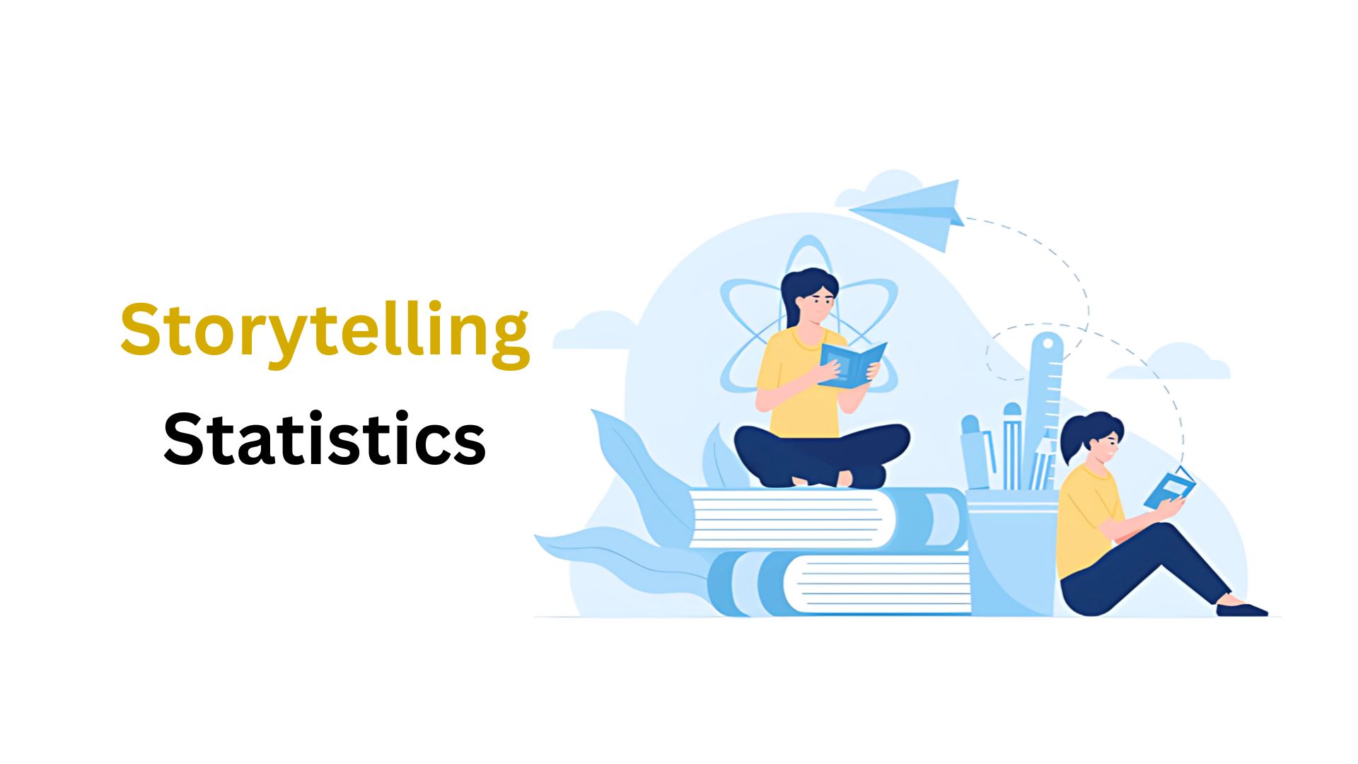 Storytelling Statistics By Marketing, Brand, Demographics And Content (2025)