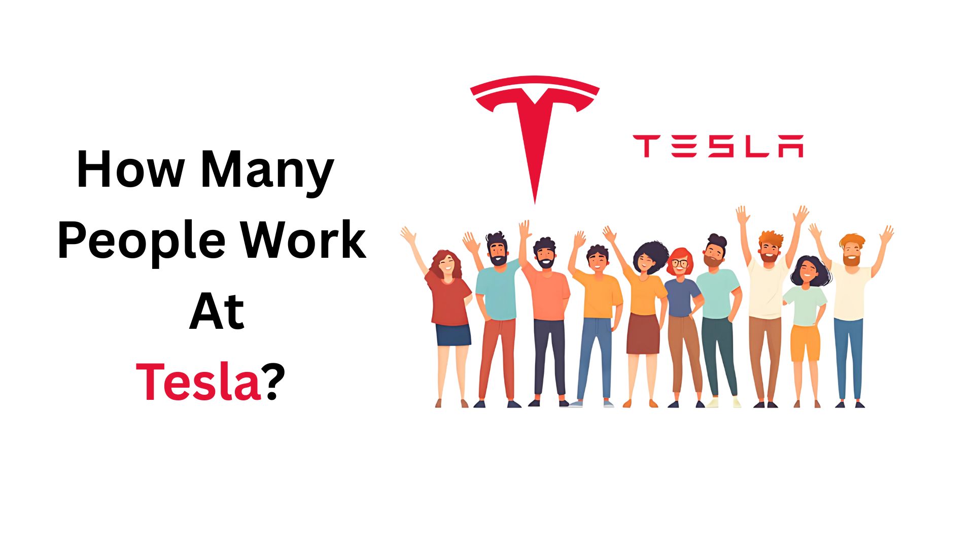 How Many People Work At Tesla? Statistics And Trends (2025)