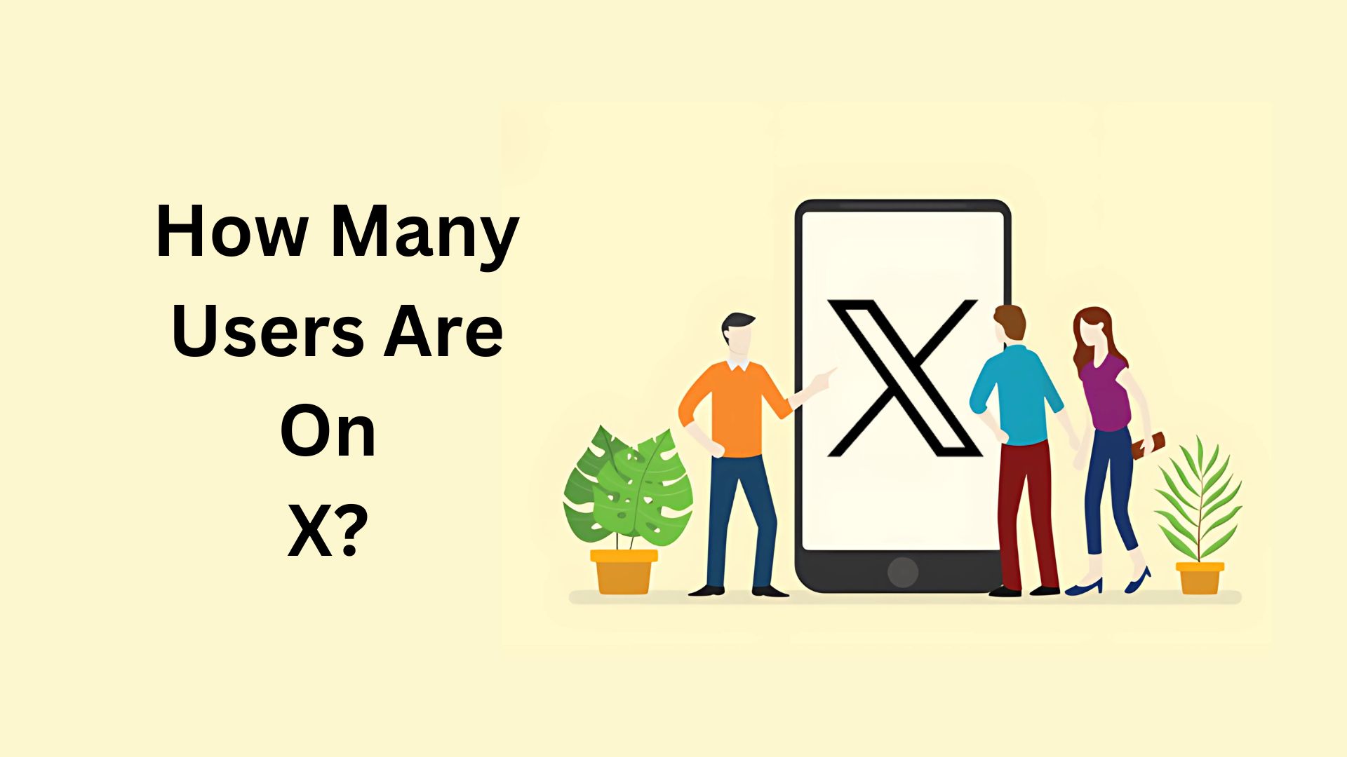 How Many Users Are On X (Formerly Twitter)? Key Statistics and Facts (2025)