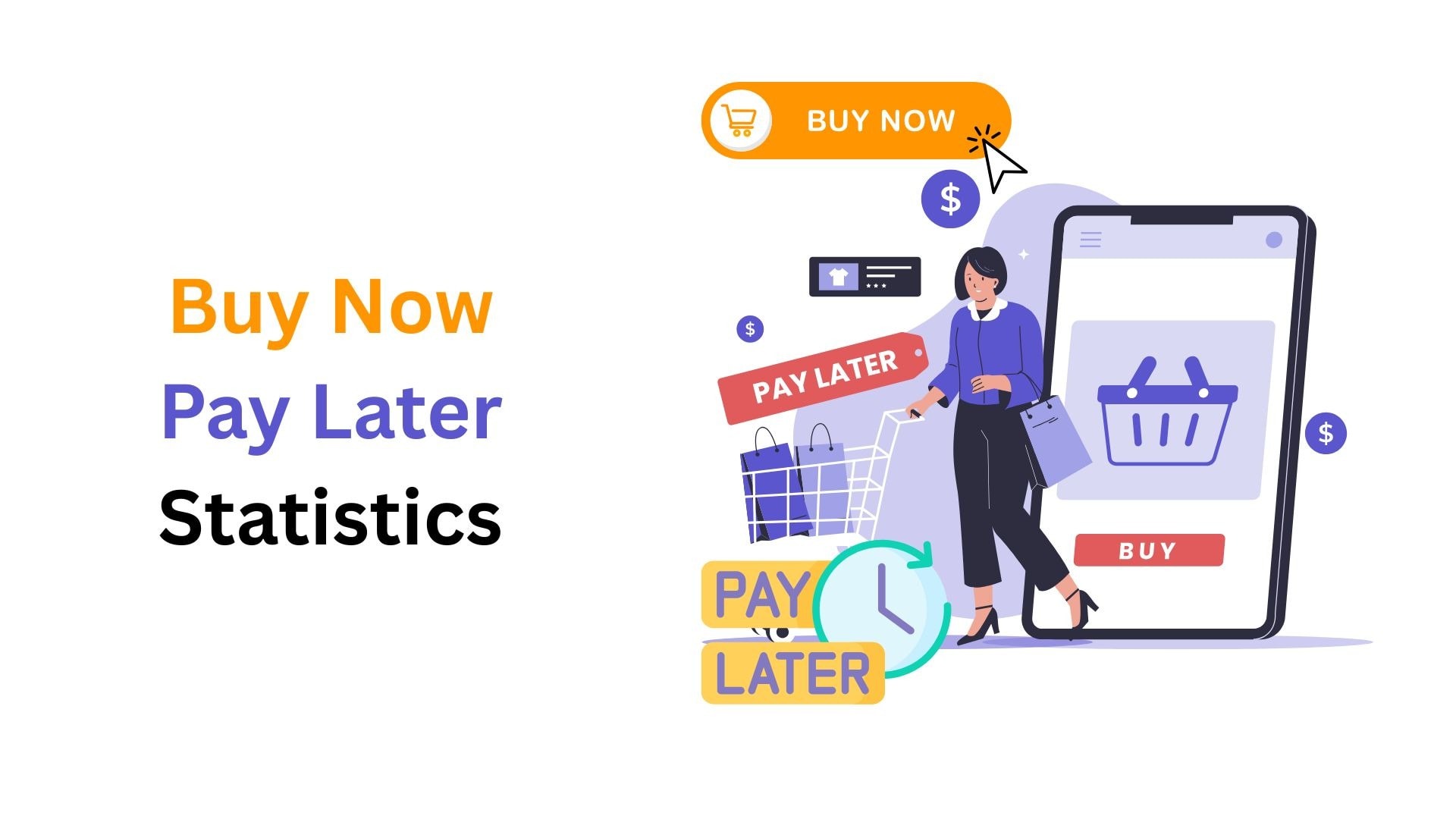 Buy Now Pay Later Statistics By Market Size, Users and Facts (2025)