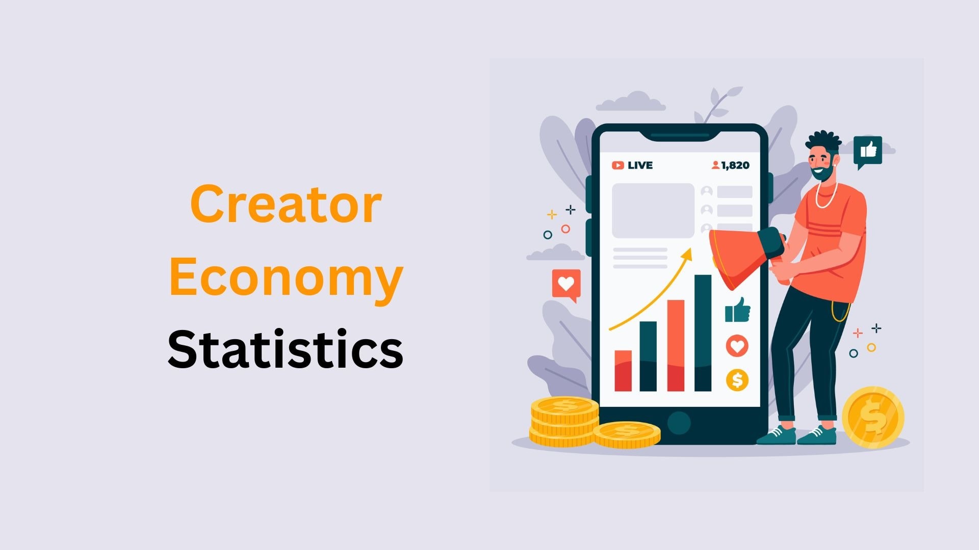 Creator Economy Statistics By Market Size, Startups, Revenue and Facts (2025)
