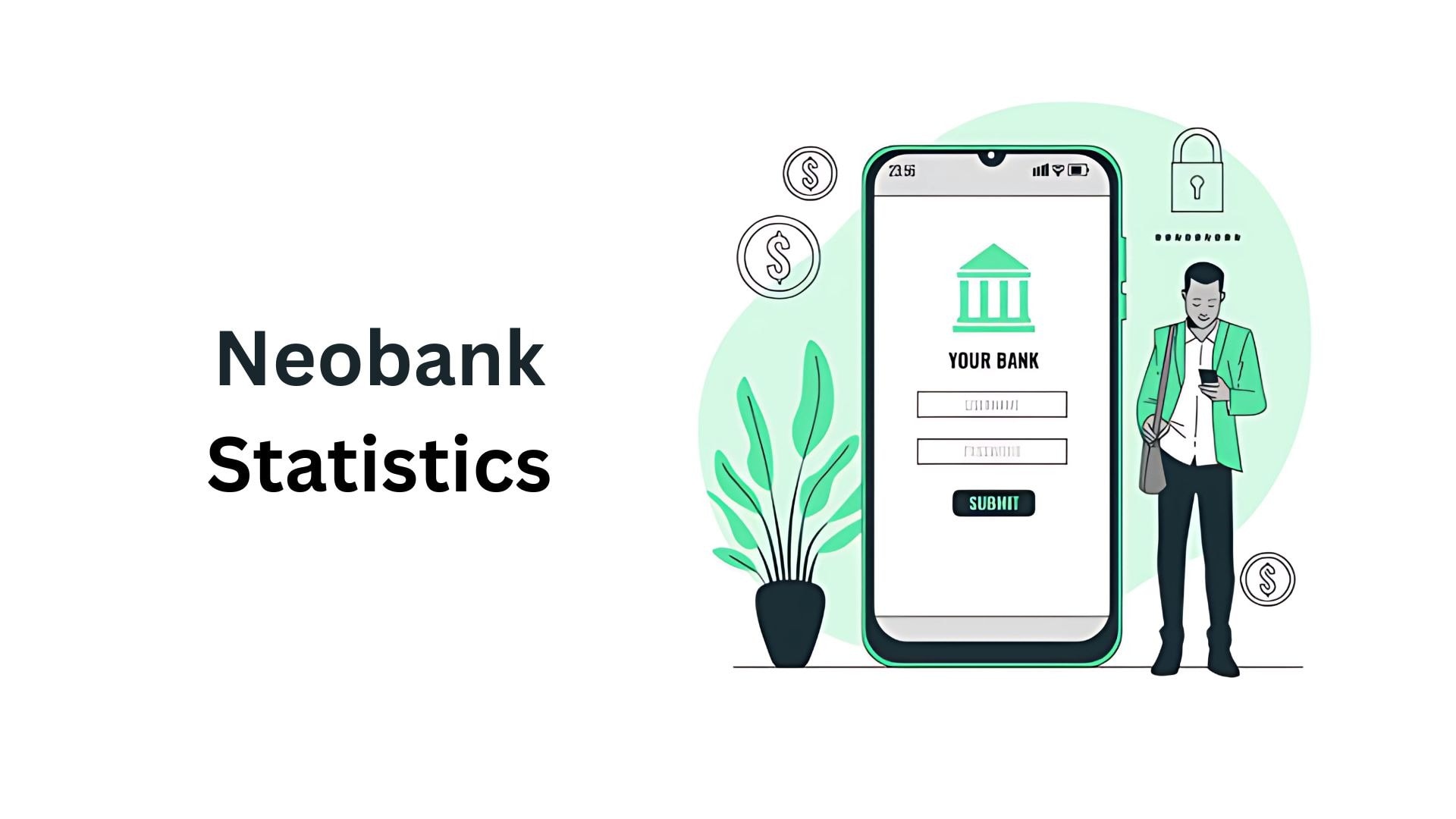 Neobank Statistics and Facts By Market Size, Growth, Revenue, User Demographics, Trends and insights (2025