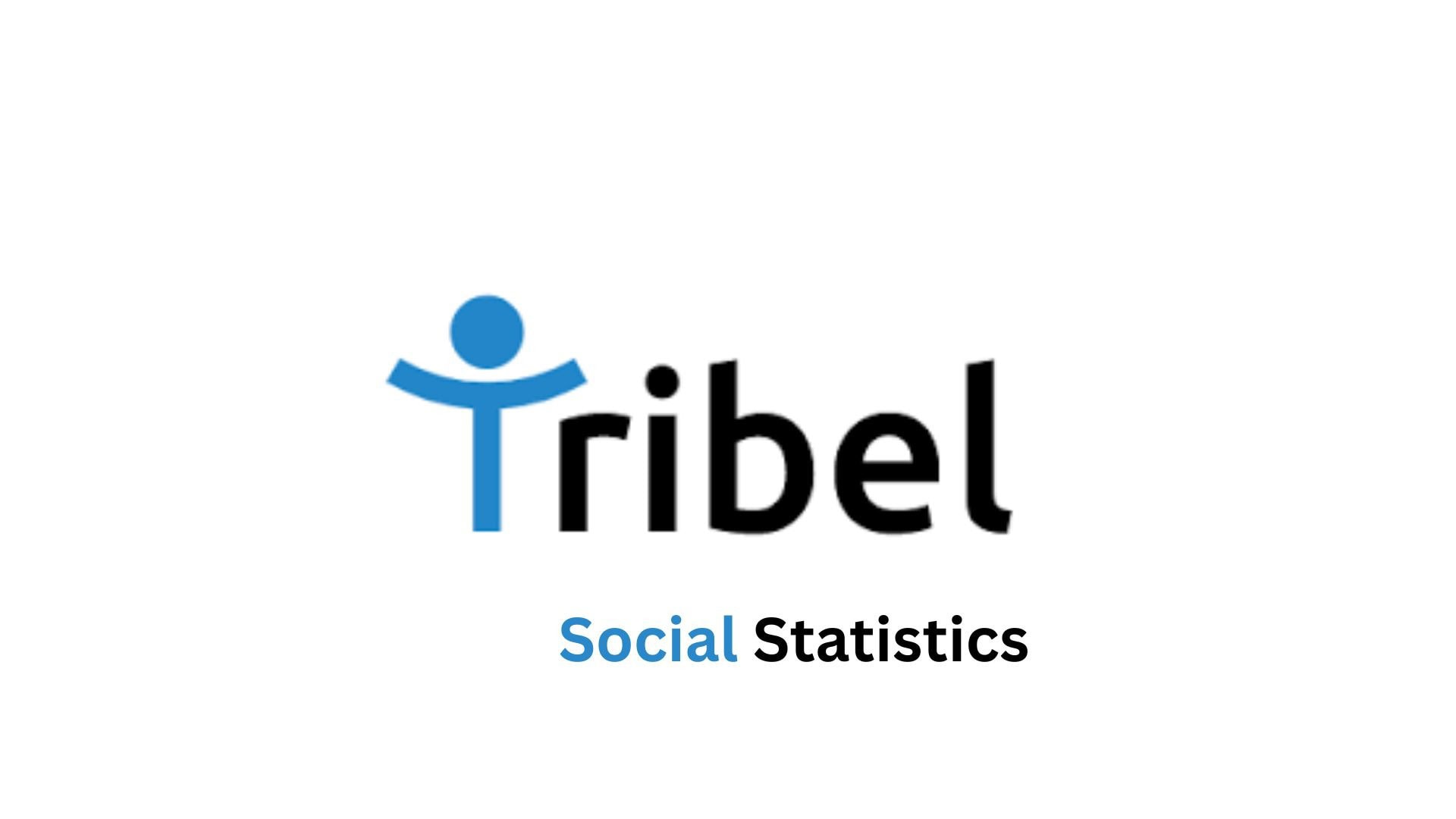 Tribel Social Statistics By Users, Website Traffic And Trend (2025)