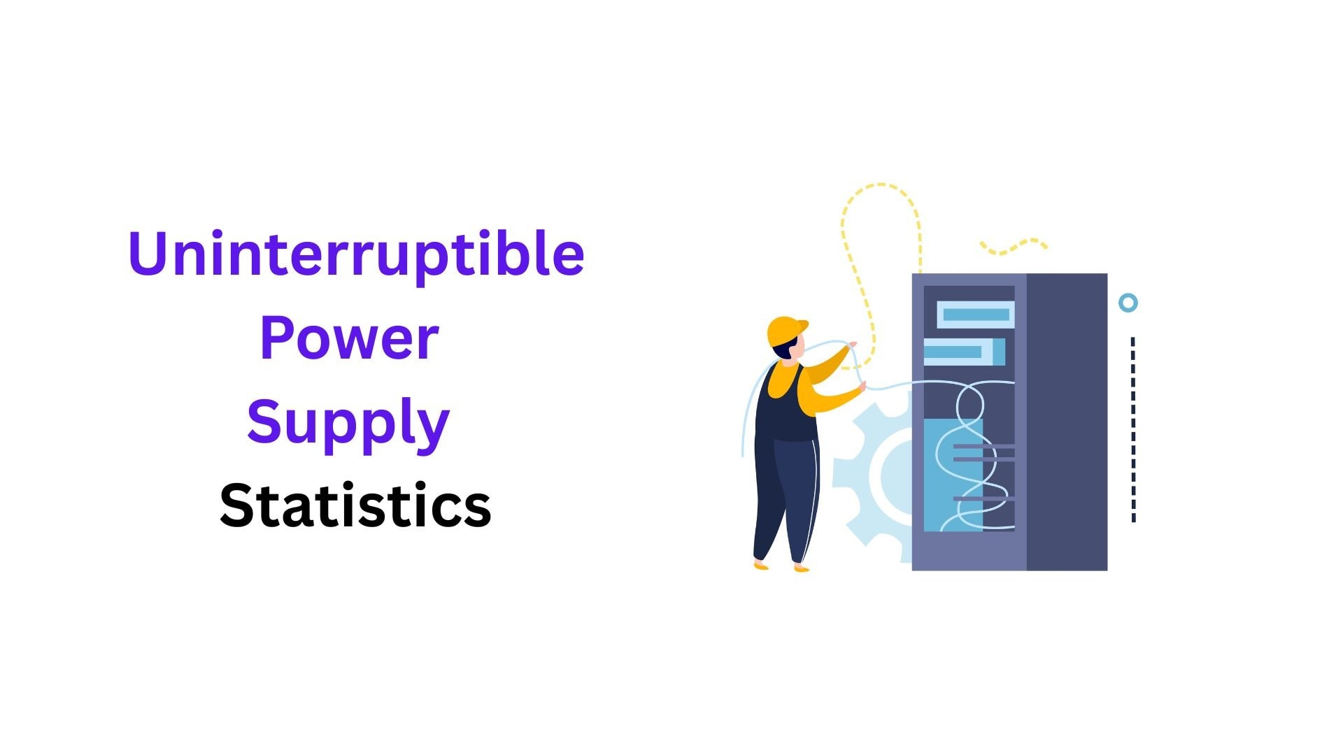 Uninterruptible Power Supply Statistics And Facts (2025) | By Market Size, Regional Analysis, Manufacturers, Partnerships And Acquisitions, Demand And Trend