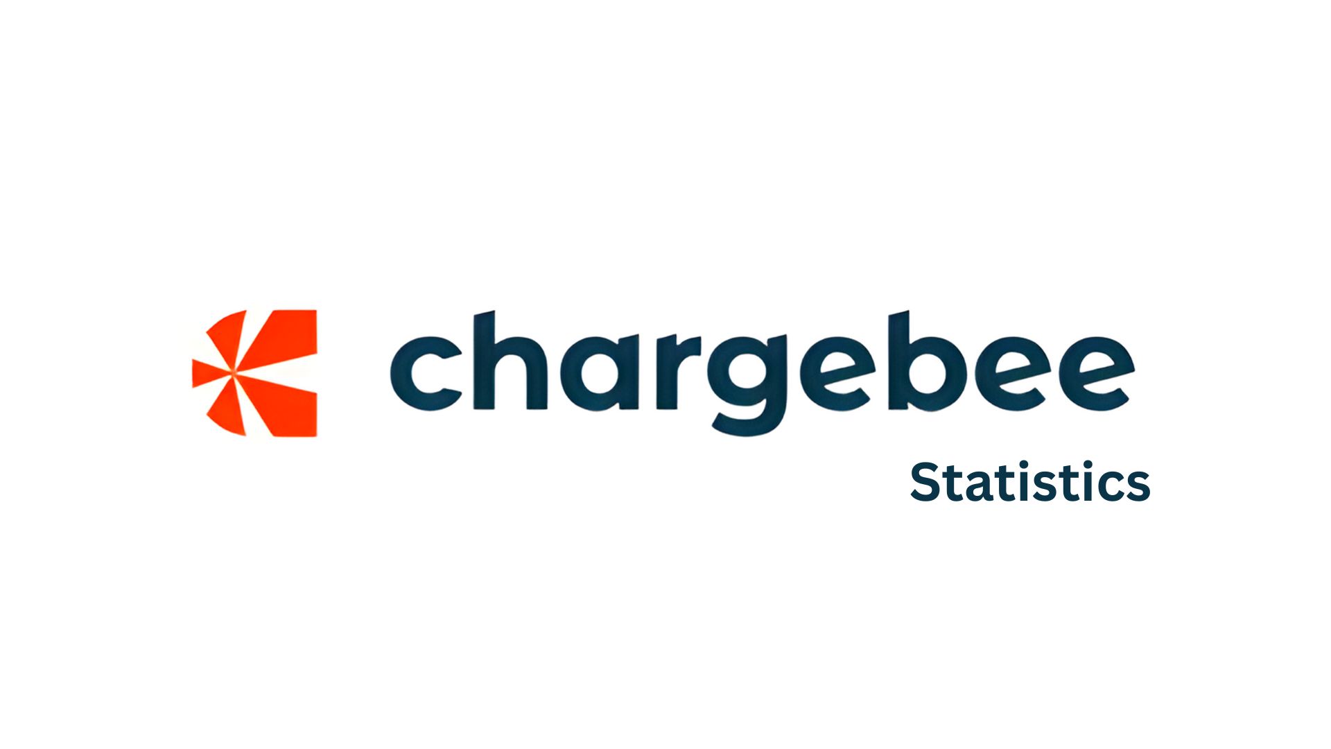 Chargebee Statistics By Market Share, Revenue, Funding, Companies, Customer Profile And Trend (2025)