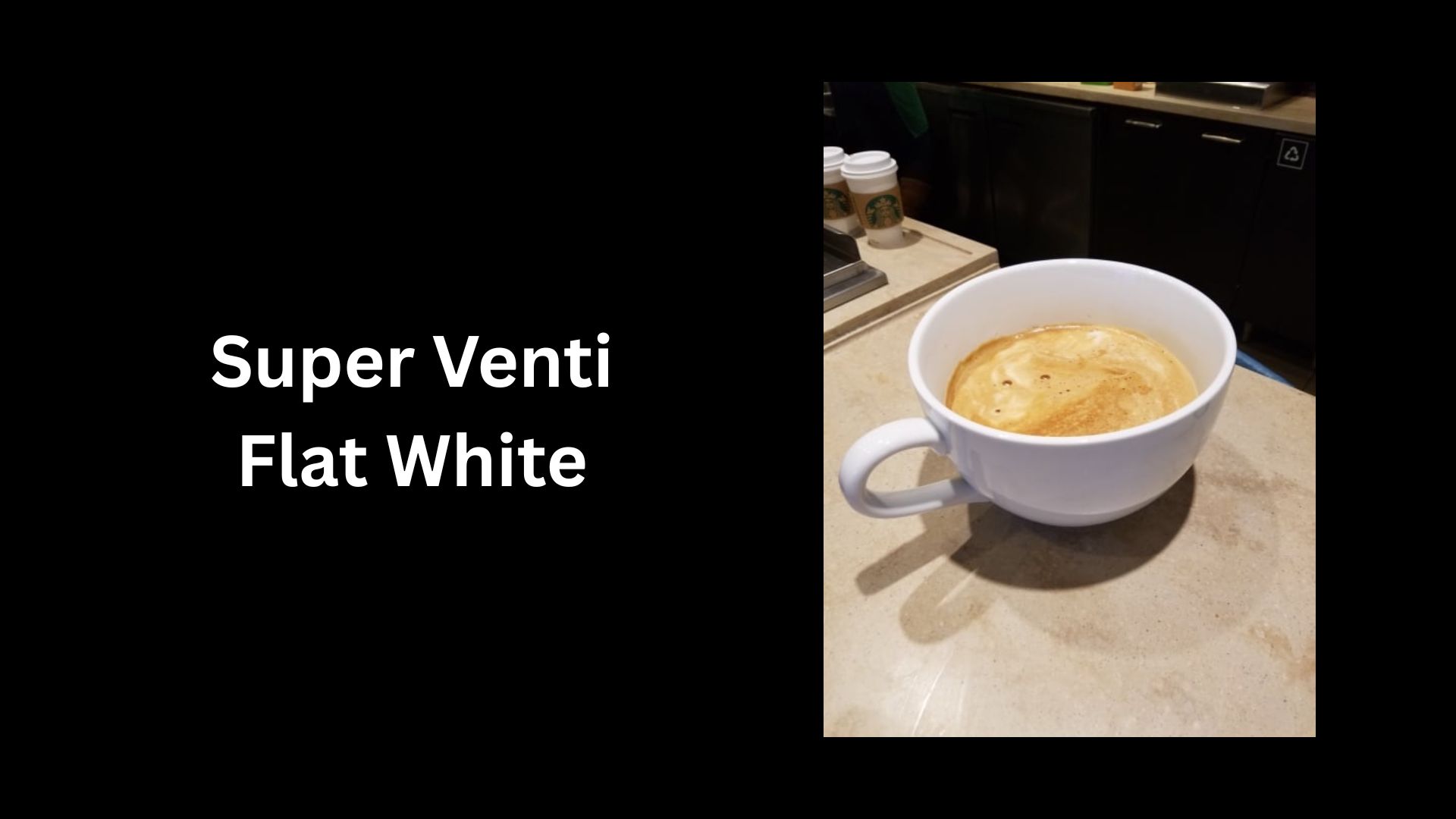 Super Venti Flat White