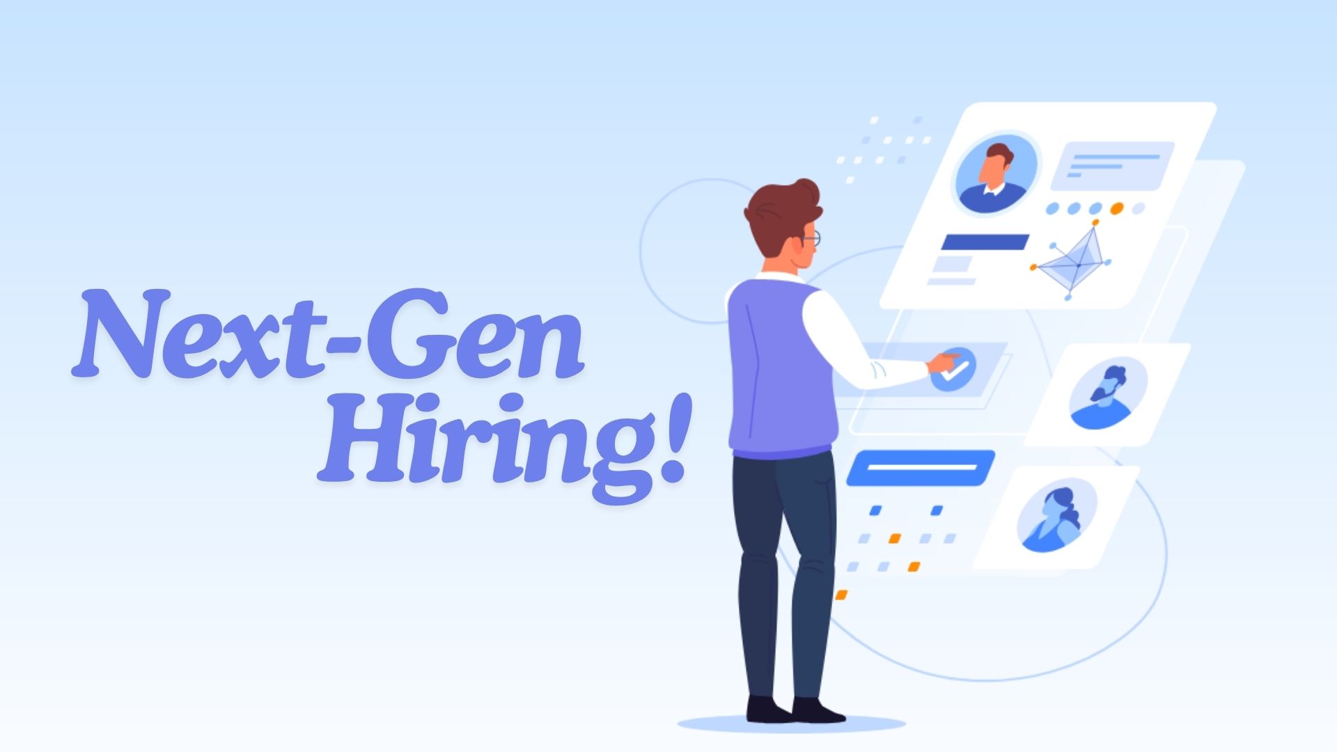 Next-Gen Hiring: How Startups Can Use Tech to Build a Strong Team