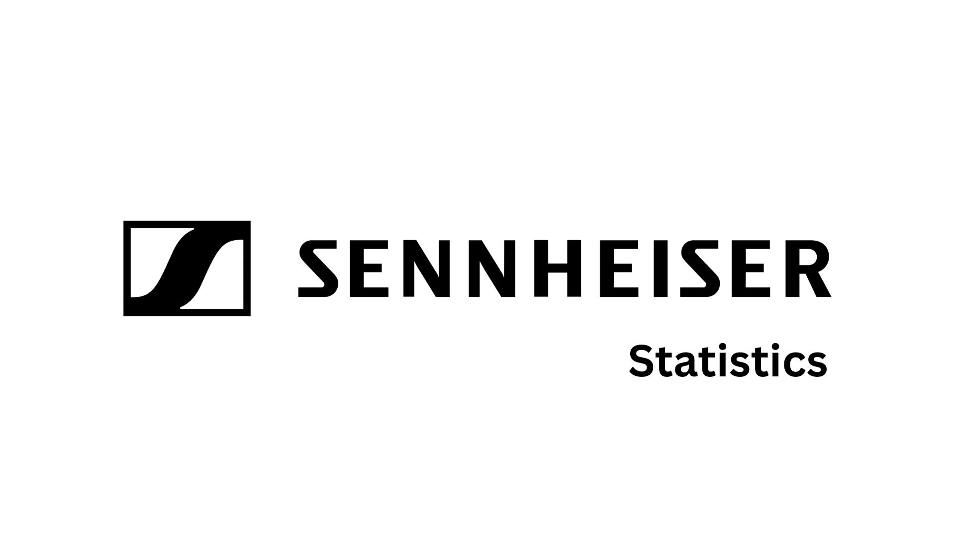 Sennheiser Statistics By Revenue, Employees and Facts (2025)