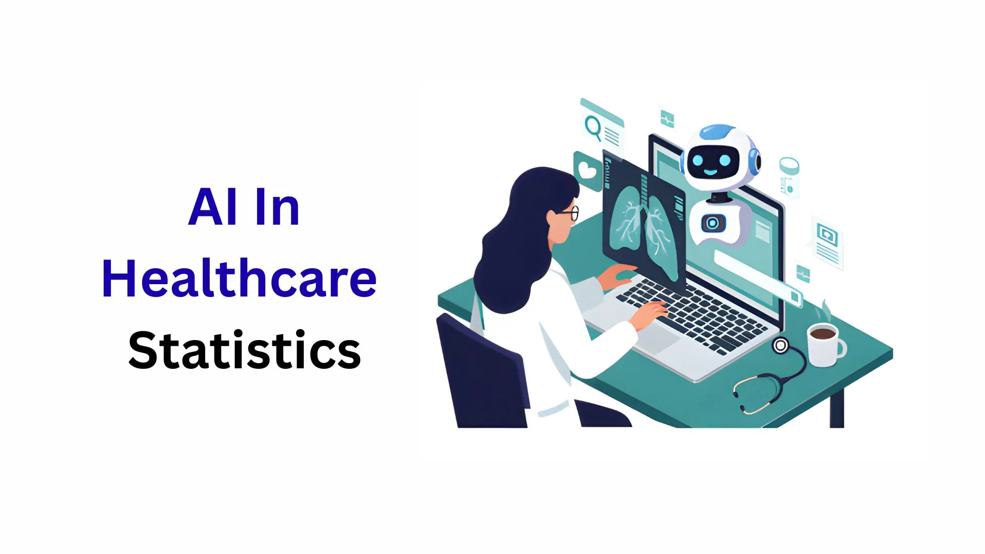 AI In Healthcare Statistics By Adoption, Market Size and Facts (2025)