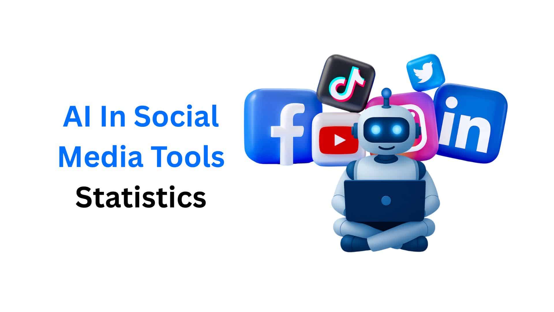 AI In Social Media Tools Statistics By Usage And Trend (2025)