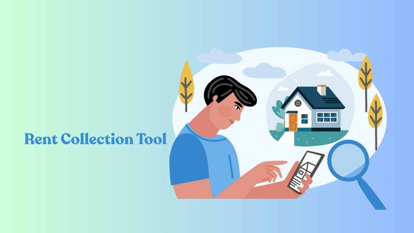 10 Top Tools & Apps to Collect Rent Online from Tenants