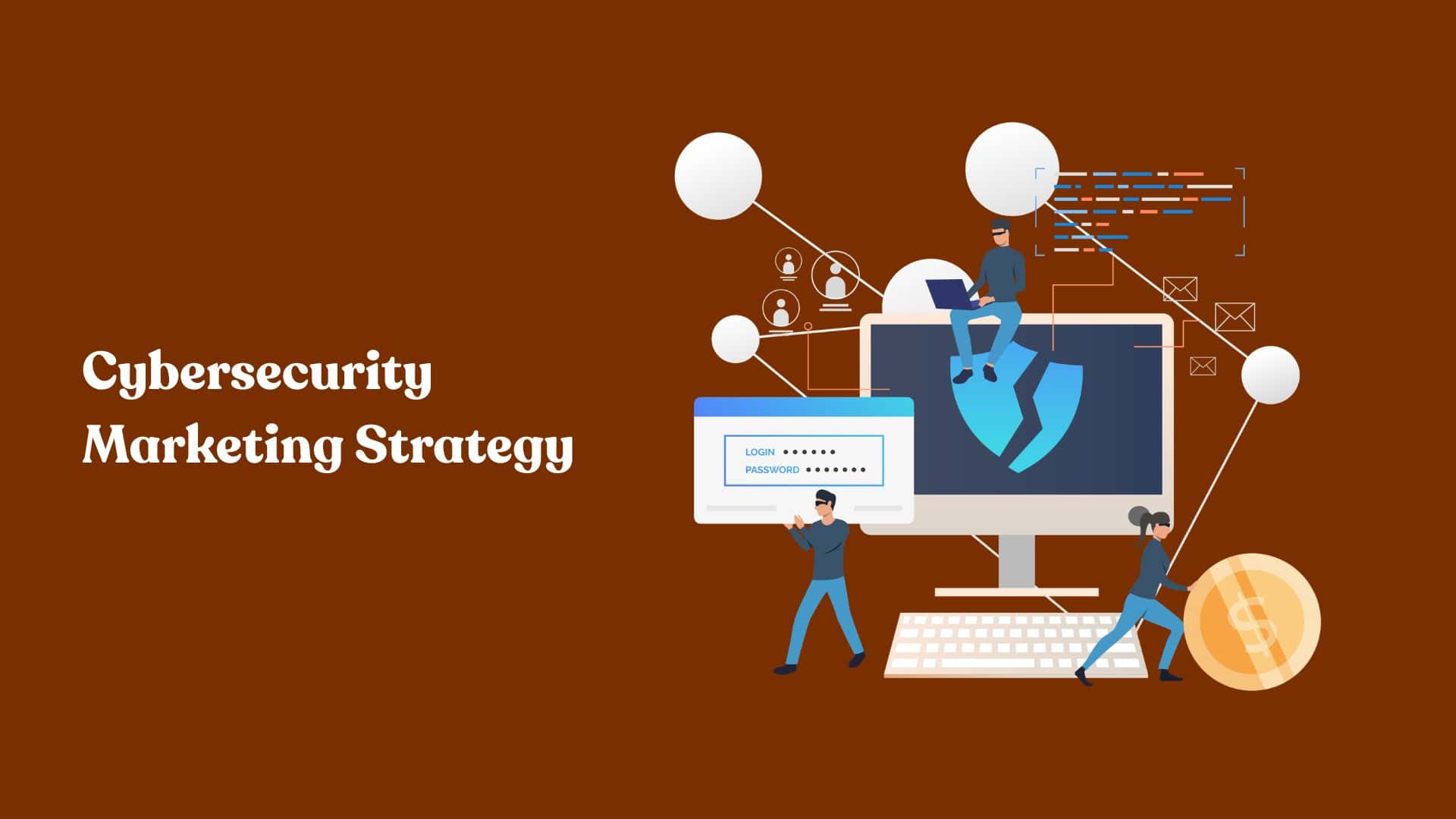 How to Build a Cybersecurity Marketing Strategy That Drives Pipeline
